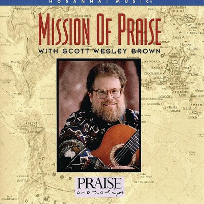 Scott Wesley Brown/Mission Of Praise